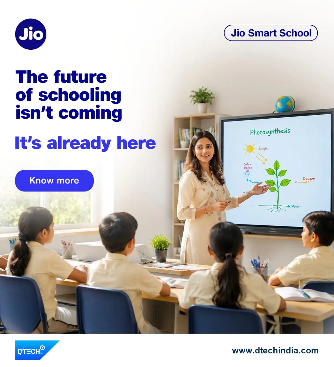 Jio Smart School poster: The future of schooling isn't coming, it's already here. A teacher at a smart board with pupils.